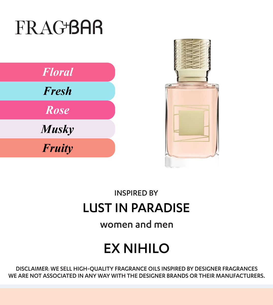 LUST IN PARADISE Inspired by Ex Nihilo | FragBar– Frag+Bar