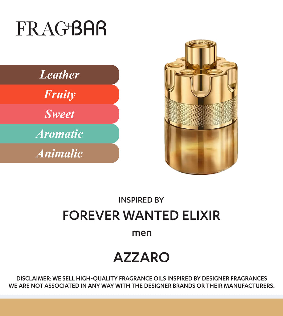 FOREVER WANTED ELIXIR Inspired by Azzaro | FragBar