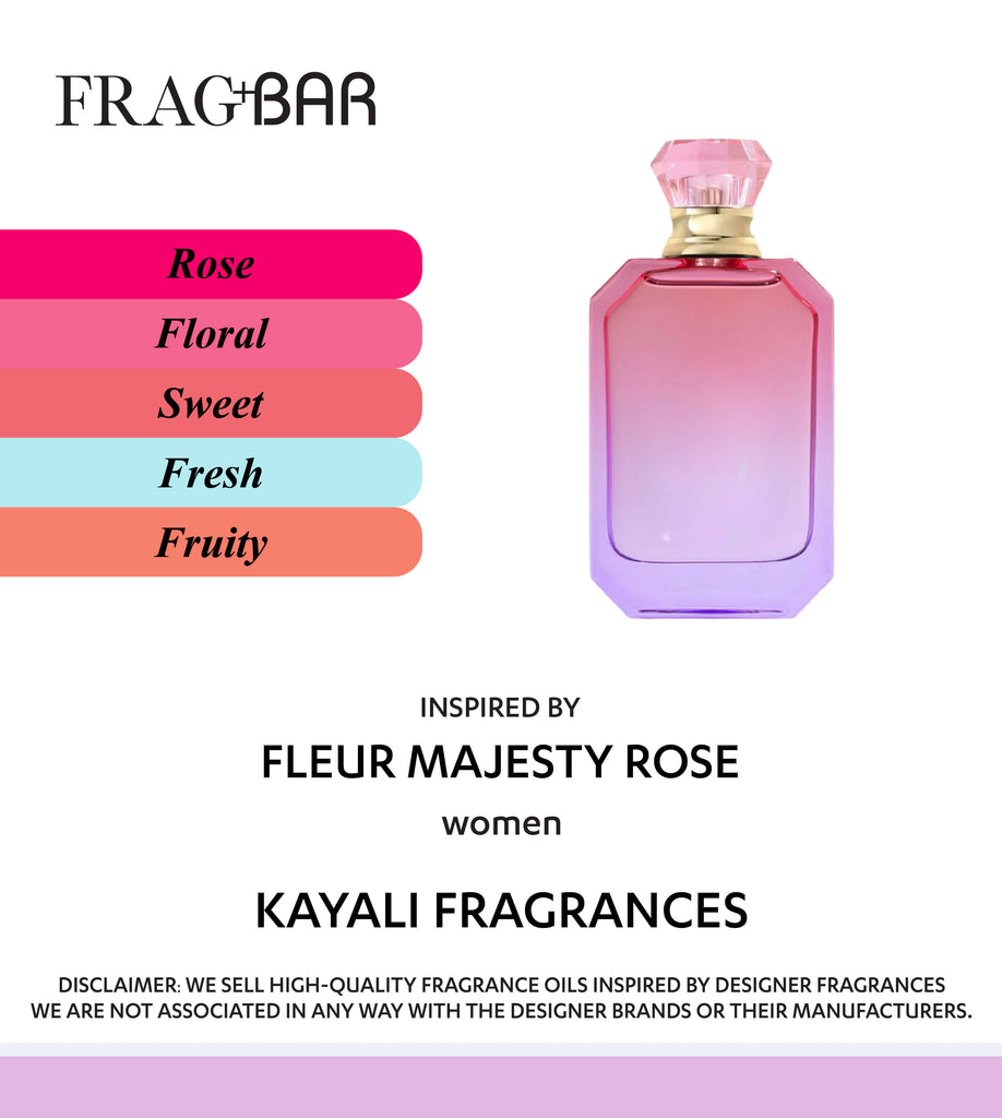 FLEUR MAJESTY ROSE ROYALE | 31 Inspired by Kayali | FragBar
