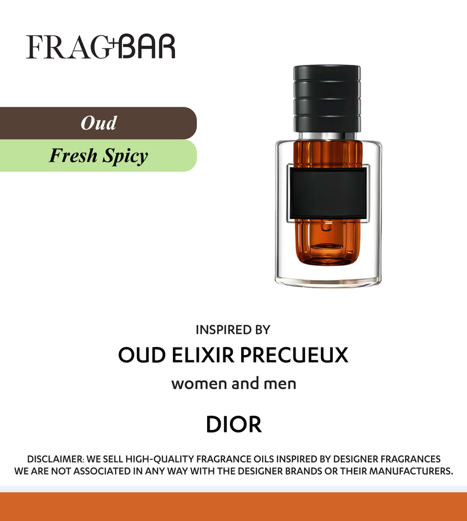 OUD ELIXIR PRECIEUX Inspired by Dior | FragBar