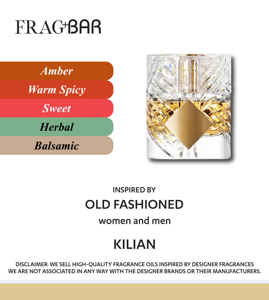 OLD FASHIONED Inspired by Kilian | FragBar