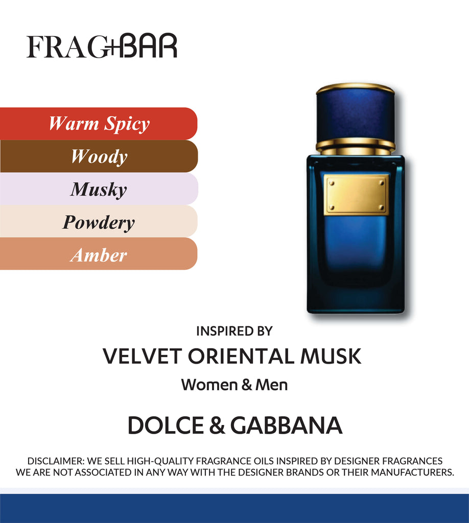 VELVET ORIENTAL MUSK Inspired by Dolce & Gabbana | FragBar