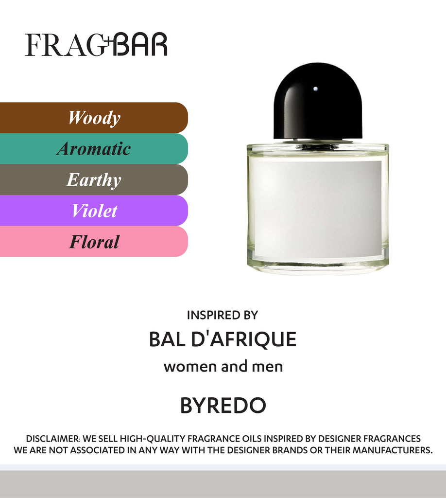 BAL D’AFRIQUE Inspired by Byredo | FragBar