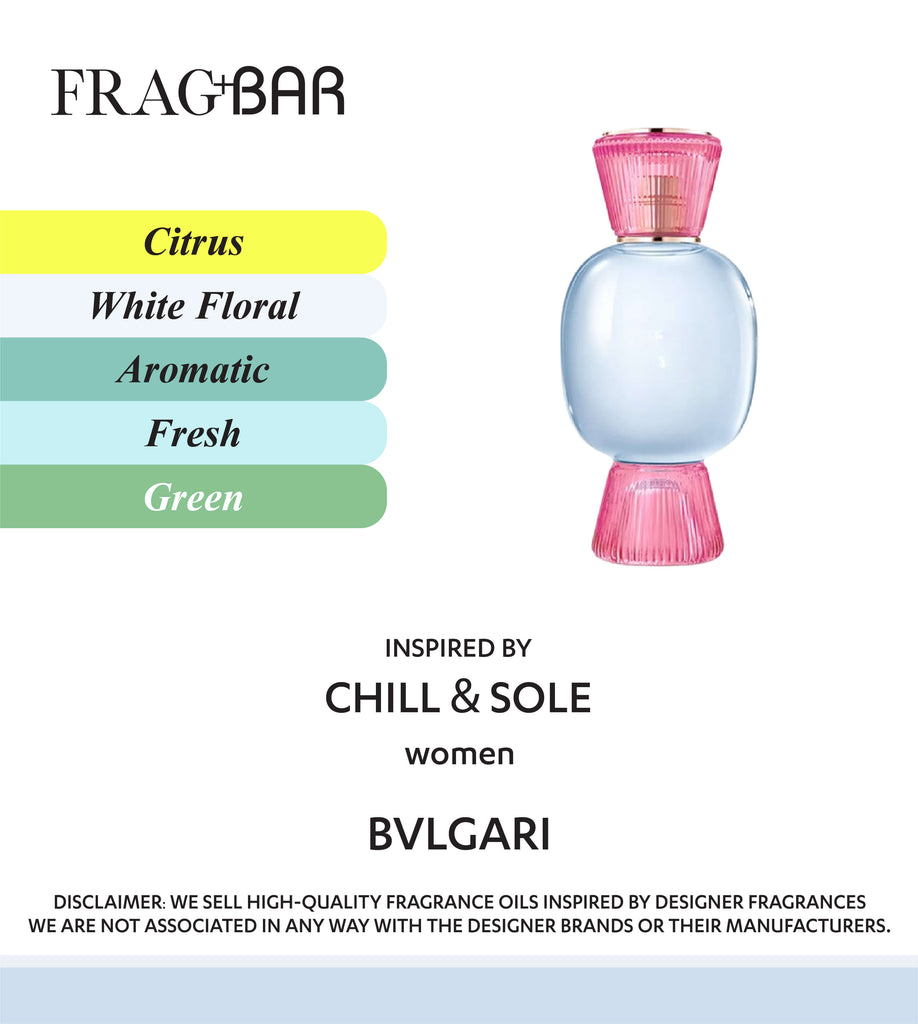 CHILL & SOLE Inspired by Bvlgari | FragBar