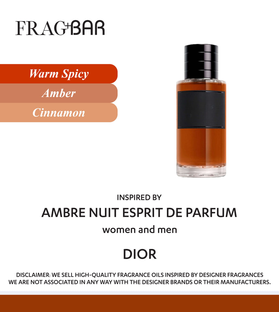 AMBRE NUIT ESPRIT DE PARFUM Inspired by Dior | FragBar