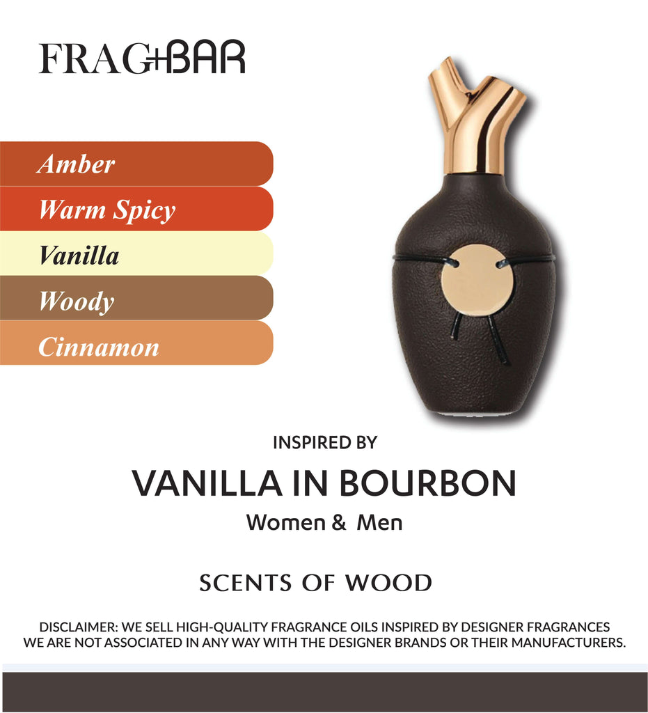 VANILLA IN BOURBON Inspired by Scents Of Wood | FragBar