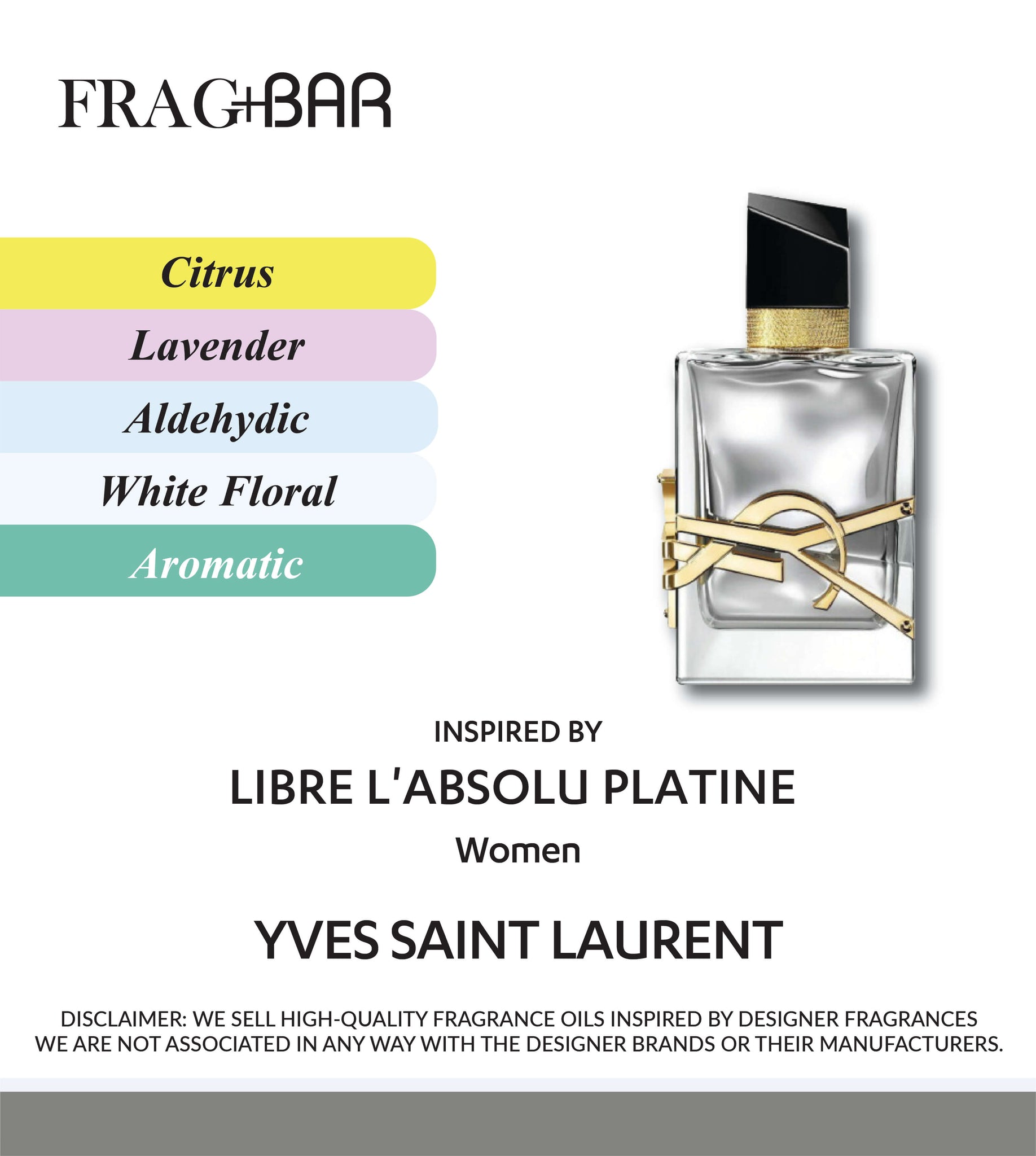 LIBRE L'ABSOLU PLATINE Inspired by YSL | FragBar– Frag+Bar