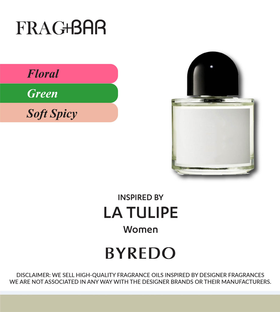 LA TULIPE Inspired by Byredo | FragBar