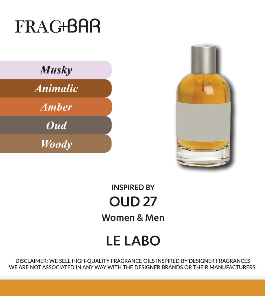 OUD 27 Inspired by Le Labo | FragBar