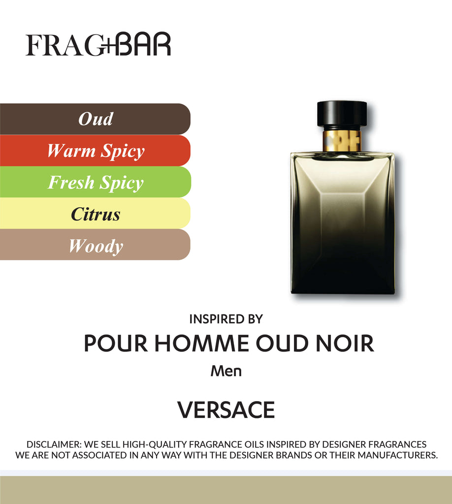 OUD NOIR Inspired by Versace | FragBar