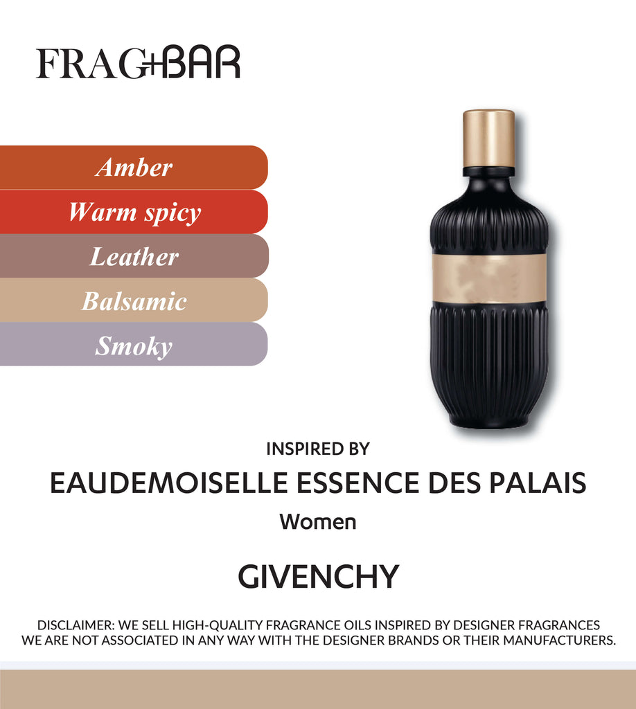 EAUDEMOISELLE ESSENCE DES PALAIS Inspired by Givenchy | FragBar