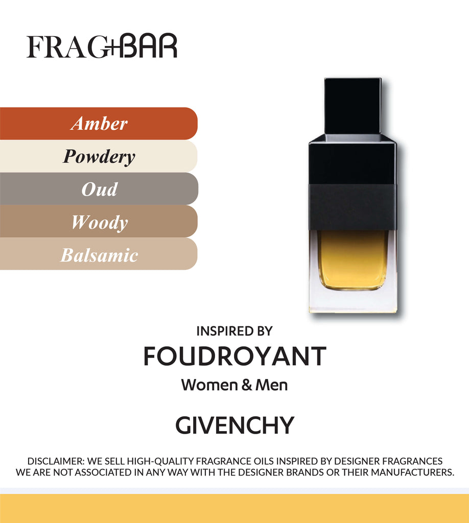 FOUDROYANT Inspired by Givenchy | FragBar