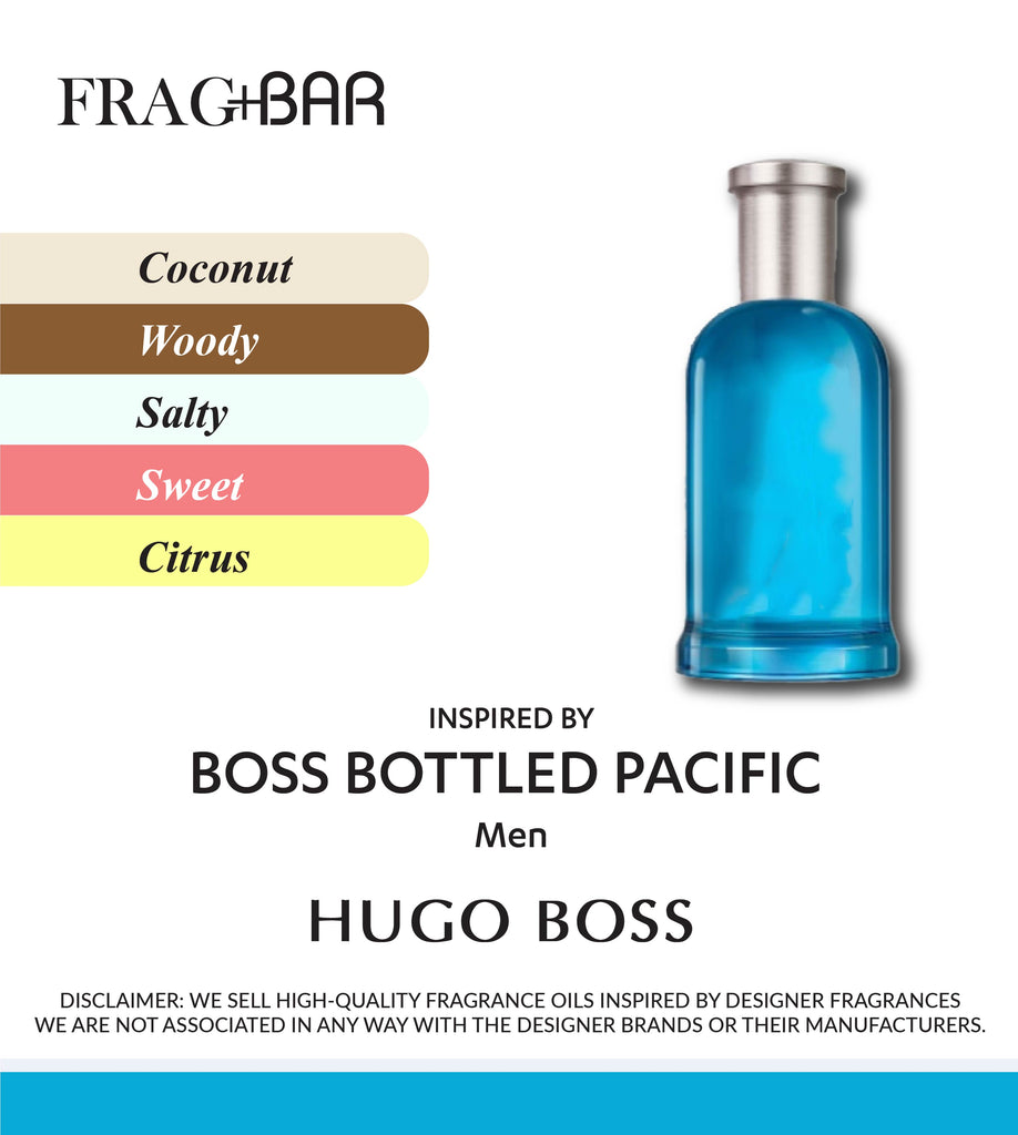 BOSS BOTTLED PACIFIC Inspired by Hugo Boss | FragBar