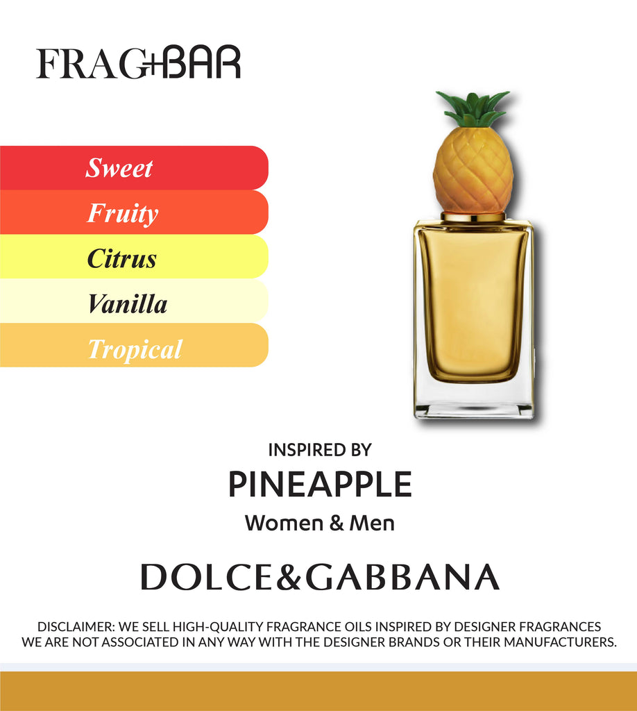 PINEAPPLE Inspired by Dolce & Gabbana | FragBar