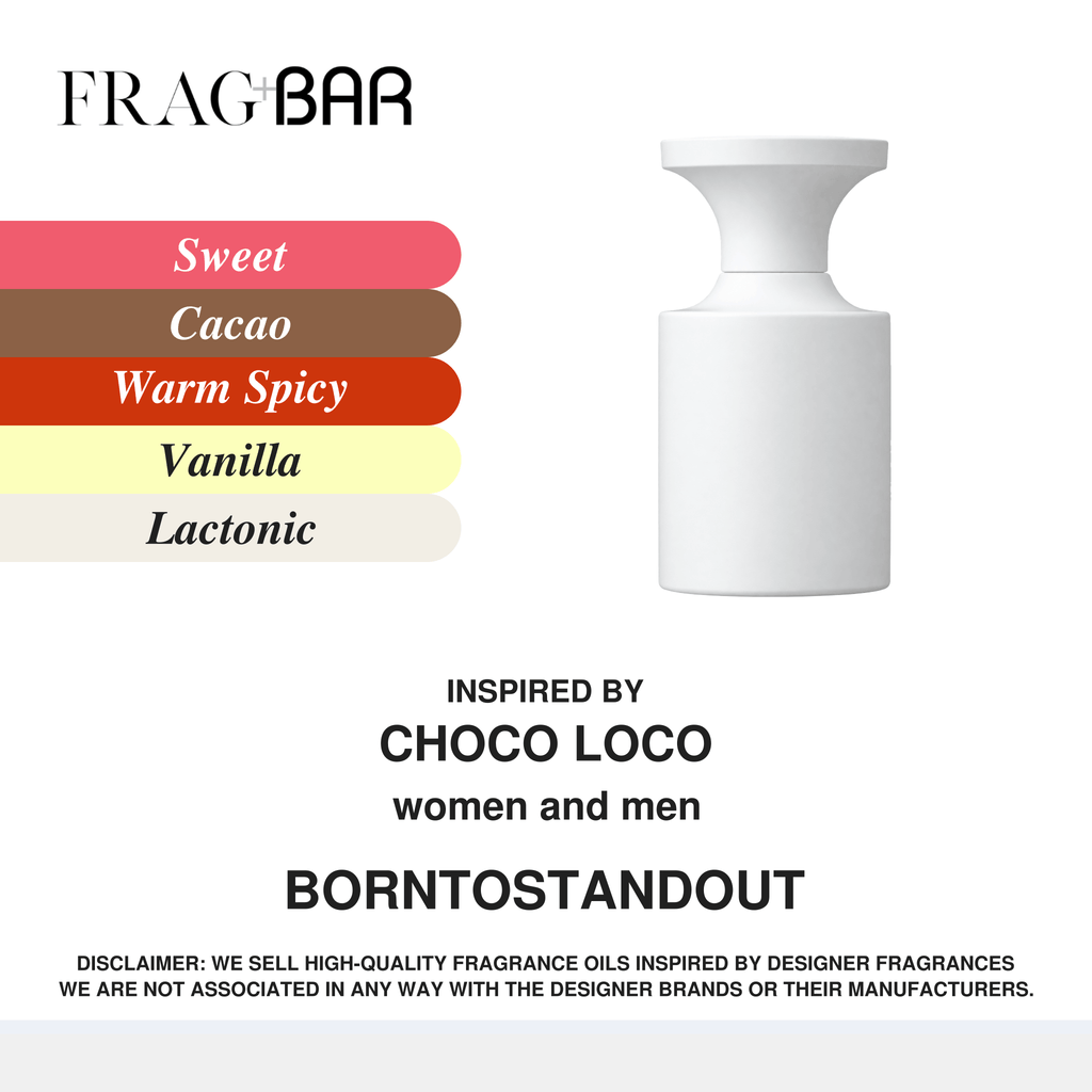 A white cylindrical fragrance oil bottle on a white background, with the FRAG BAR logo at top left and a vertical row of scent color swatches labeled Sweet, Cacao, Warm Spicy, Vanilla, and Lactonic. Text below says inspired by CHOCO LOCO and BORN TO STANDOUT.