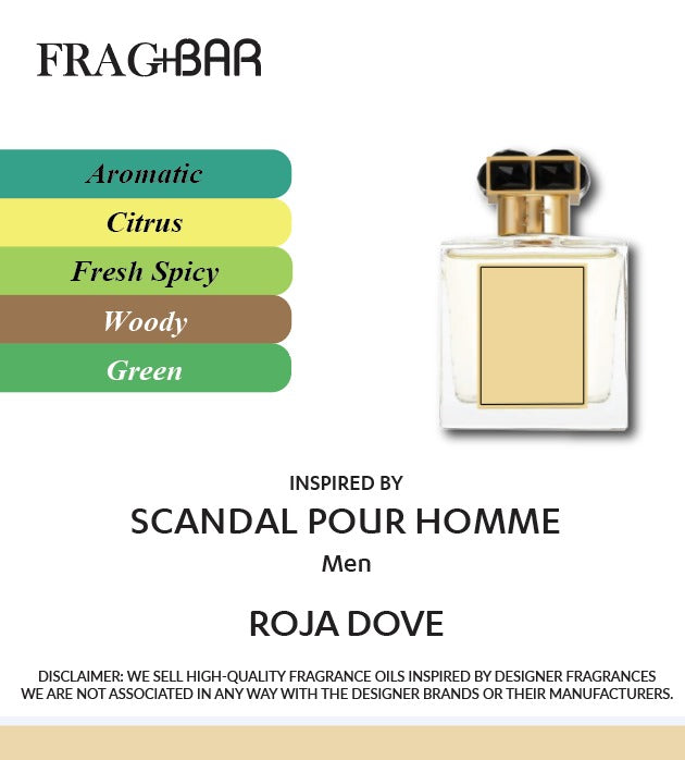 SCANDAL POUR HOMME Inspired by Roja Dove | FragBar